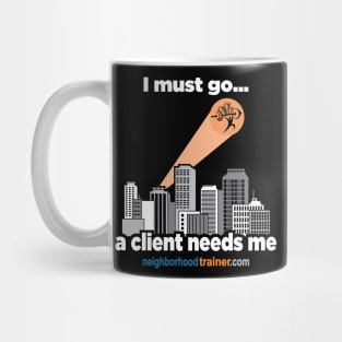 Personal Trainer Needed by Client Mug